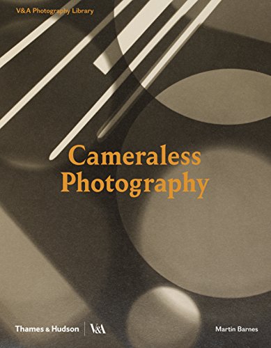 Cameraless Photography: V&A Photography Library Series