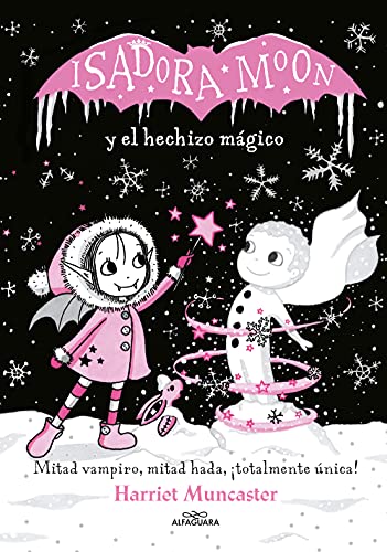 Isadora Moon Y El Hechizo Mágico / Isadora Moon Makes Winter Magic: ¡Un Libro Mágico Con Purpurina En La Cubierta!: 8