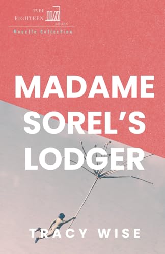 Madame Sorel'S Lodger