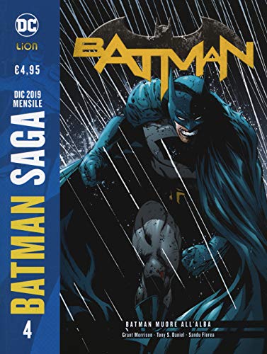 Batman Saga. Batman Muore All'Alba (Vol. 4)