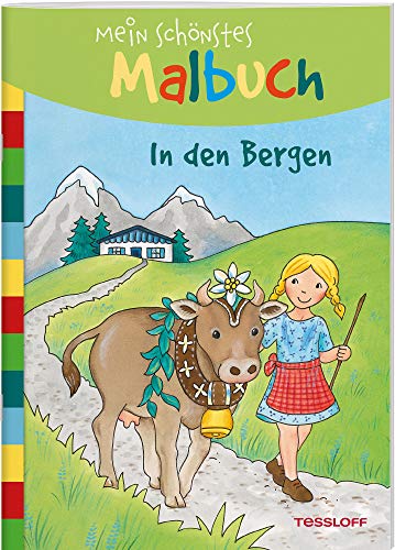 Mein Schönstes Malbuch. In Den Bergen: Malen Für Kinder Ab 5 Jahren