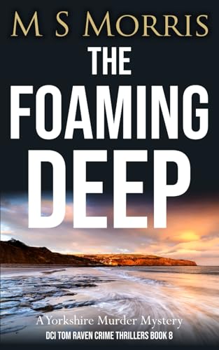 The Foaming Deep: A Yorkshire Murder Mystery: 8