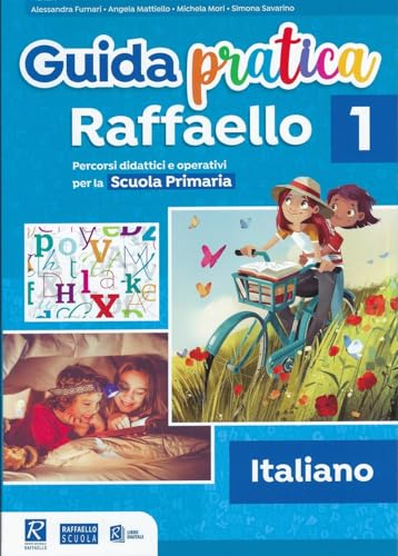 Guida Pratica Raffaello Classe 1A - Italiano