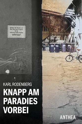 Knapp Am Paradies Vorbei