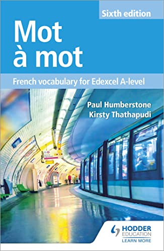 Mot À Mot: French Vocabulary For Edexcel A-Level [Lingua Inglese]