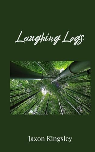 Laughing Logs