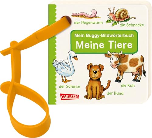 Buggy-Bücher: Mein Buggy-Bildwörterbuch: Meine Tiere: Stabiles Pappbilderbuch Mit Buggyband Ab 1 Jahr