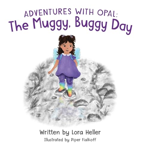 The Muggy, Buggy Day: 1