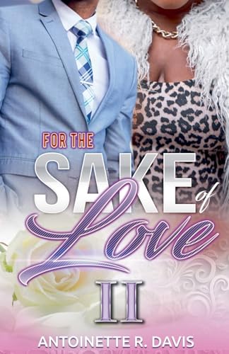 For The Sake Of Love Ii: 2