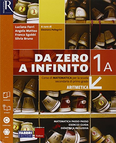 Da Zero A Infinito. Extrakit-Openbook-Quaderno. Per La Scuola Media. Con E-Book. Con Espansione Online (Vol. 1)