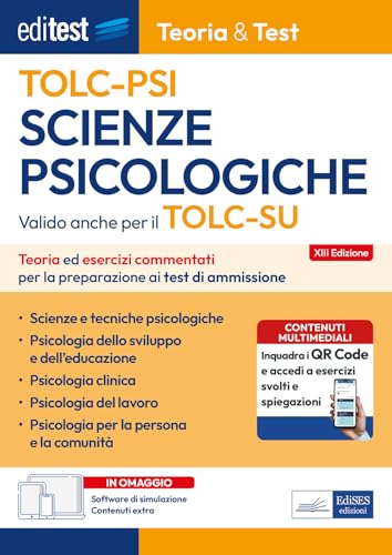 Tolc-Psi 2025: Manuale Per Il Test Di Scienze Psicologiche. Valido Anche Per Il Tolc-Su. Con Qr Per Accedere A Contenuti Aggiuntivi E Simulatore