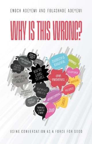 Why Is This Wrong?: Empathetically Navigating Conversations In A Diverse World