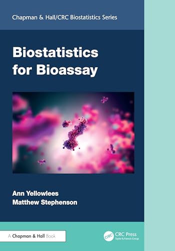 Biostatistics For Bioassay