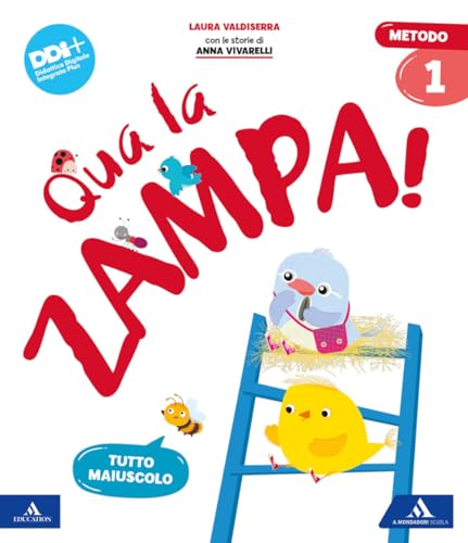 Qua La Zampa! Metodo Maiuscolo. Con, Letture Grammatica, Matematica, Discipline, Quaderno Dello Stampato E Del Corsivo, Quaderno Dei Primi Giorni, ...