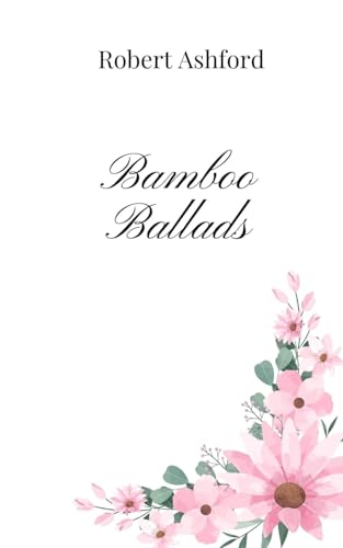 Bamboo Ballads