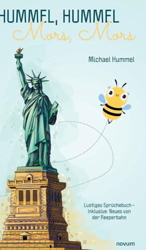 Hummel, Hummel ¿ Mors, Mors: Lustiges Sprüchebuch ¿ Inklusive: Neues Von Der Reeperbahn