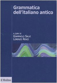 Grammatica Dell'Italiano Antico