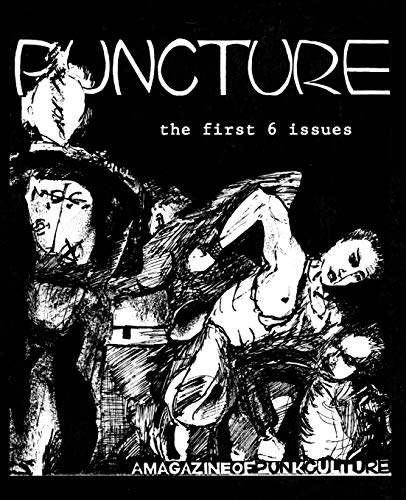 Puncture: The First 6 Issues