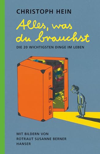 Alles, Was Du Brauchst: Die 20 Wichtigsten Dinge Im Leben