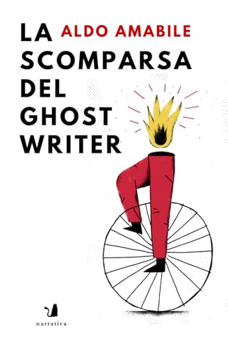 La Scomparsa Del Ghostwriter: Giallo Napoletano