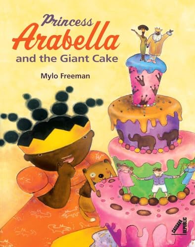 Princess Arabella And The Giant Cake