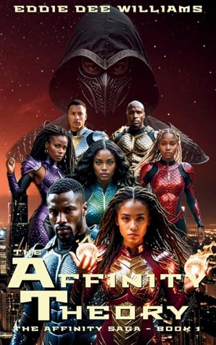 The Affinity Theory: The Affinity Saga - Book 1