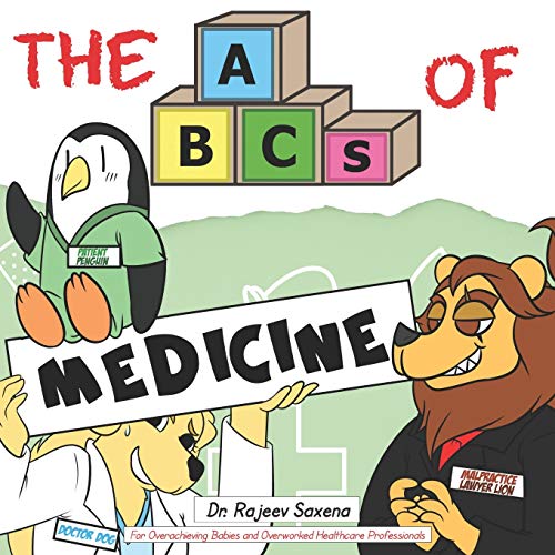 The Abcs Of Medicine: For Overachieving Babies And Overworked Healthcare Professionals