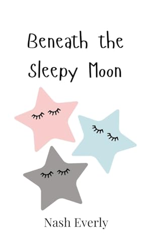 Beneath The Sleepy Moon