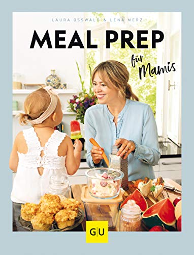 Meal Prep Für Mamis