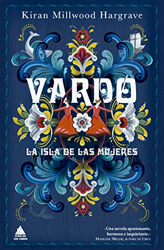 Vardo/ The Mercies: La Isla De Las Mujeres/ The Real Women Of The Vardø
