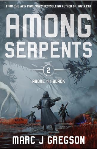 Among Serpents: 2