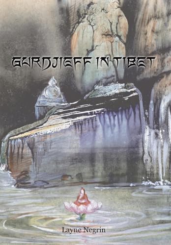 Gurdjieff In Tibet