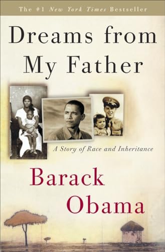 Dreams From My Father: A Story Of Race And Inheritance