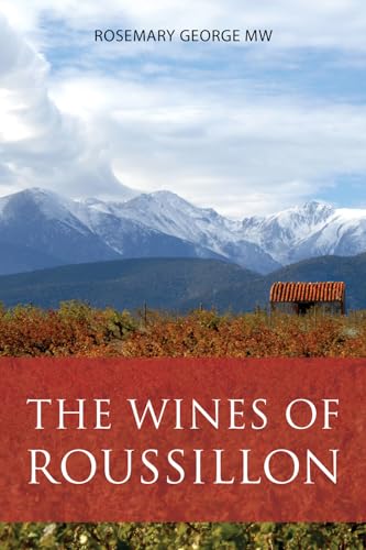 The Wines Of Roussillon