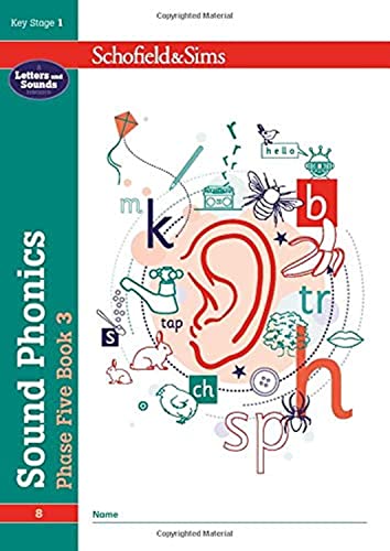 Sound Phonics Phase Five Book 3: Ks1, Ages 5-7: 8
