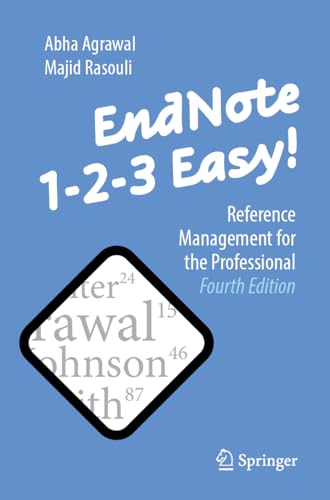 Endnote 1-2-3 Easy!: Reference Management For The Professional