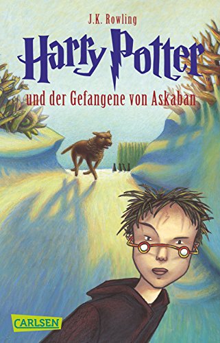 Harry Potter 3 Und Der Gefangene Von Askaban: Kinderbuch-Klassiker Ab 10 Jahren Über Hogwarts Und Den Bekanntesten Zauberlehrling Der Welt: 403