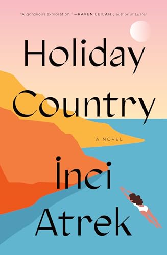 Holiday Country: A Novel