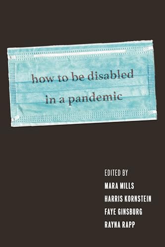 How To Be Disabled In A Pandemic