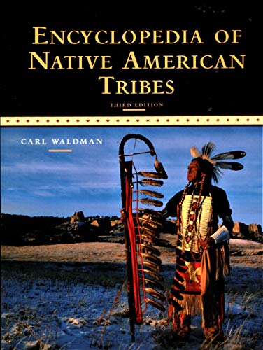 Encyclopedia Of Native American Tribes