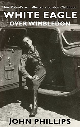 White Eagle Over Wimbledon: How Poland’S War Affected A London Childhood