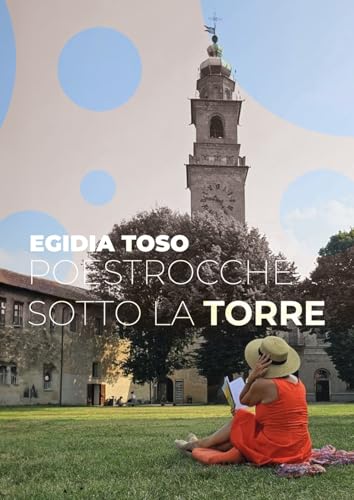 Poestrocche Sotto La Torre