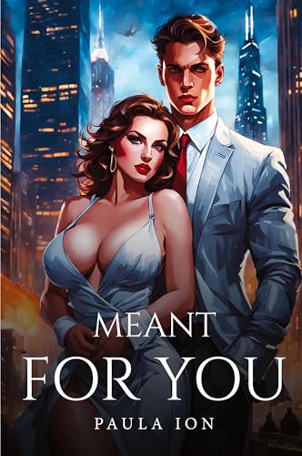 Meant For You