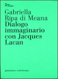 Dialogo Immaginario Con Jacques Lacan