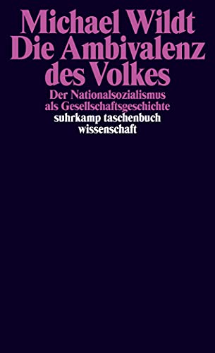 Die Ambivalenz Des Volkes: Der Nationalsozialismus Als Gesellschaftsgeschichte: 2280