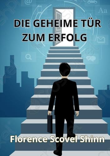 Die Geheime Tür Zum Erfolg