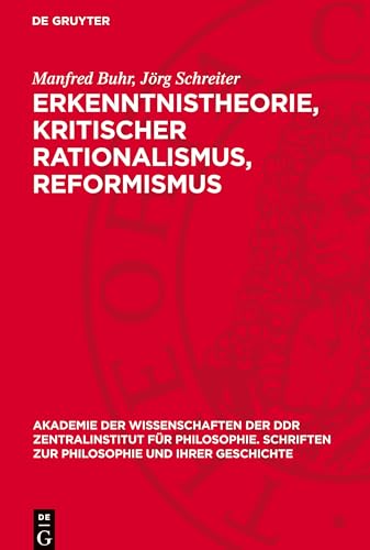 Erkenntnistheorie, Kritischer Rationalismus, Reformismus: Zur Jüngsten Metamorphose Des Positivismus