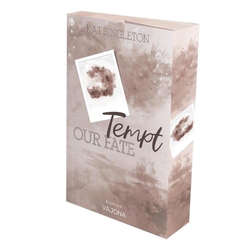 Tempt Our Fate: Billionär-Romance Mit Kleinstadt-Vibes! Mit Limitiertem Farbschnitt!
