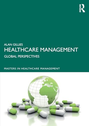 Healthcare Management: Global Perspectives
