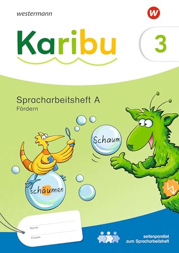 Karibu 3 A. Spracharbeitsheft Fördern: Ausgabe 2024